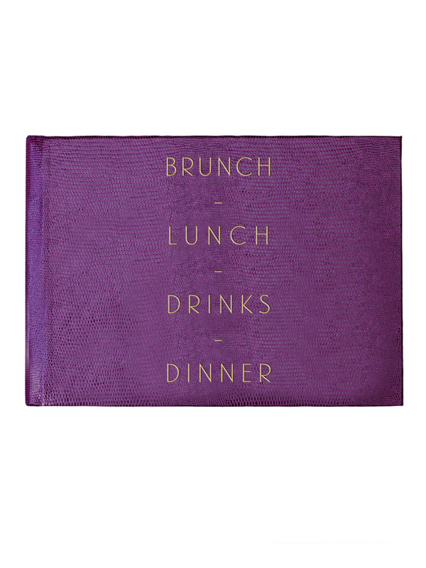 GUEST BOOK - BRUNCHES, LUNCHES, DRINKS, DINNER