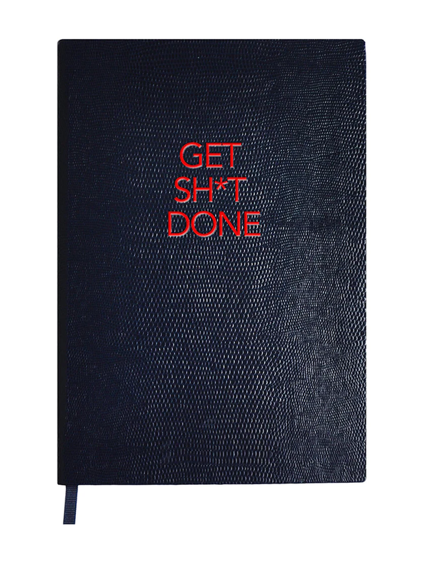NOTEBOOK NO°76 - GET SH*T DONE
